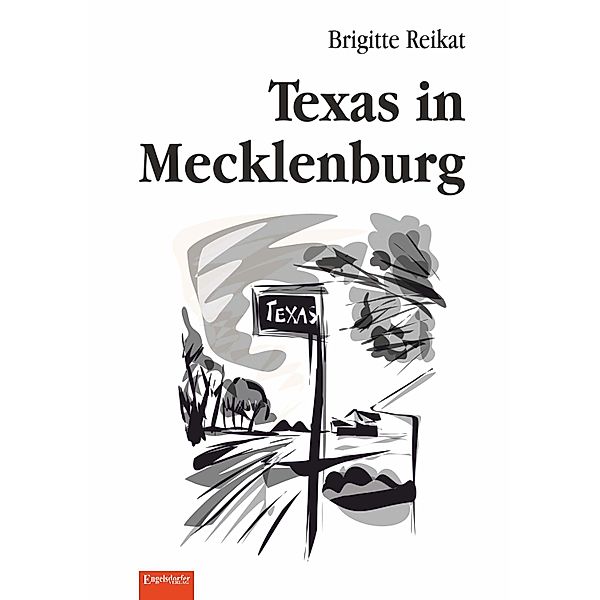 Texas in Mecklenburg, Brigitte Reikat