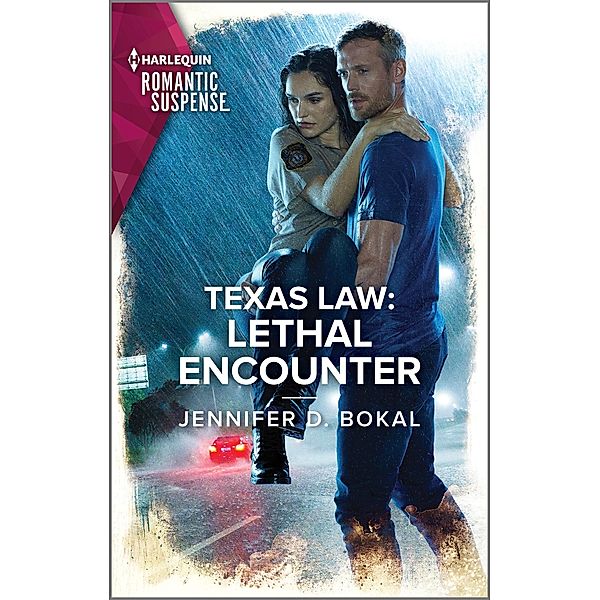 Texas Law: Lethal Encounter / Texas Law Bd.3, Jennifer D. Bokal