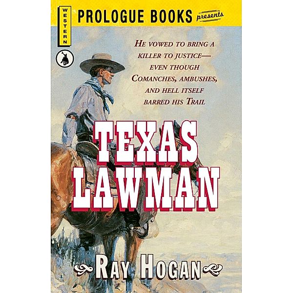 Texas Lawman, Ray Hogan