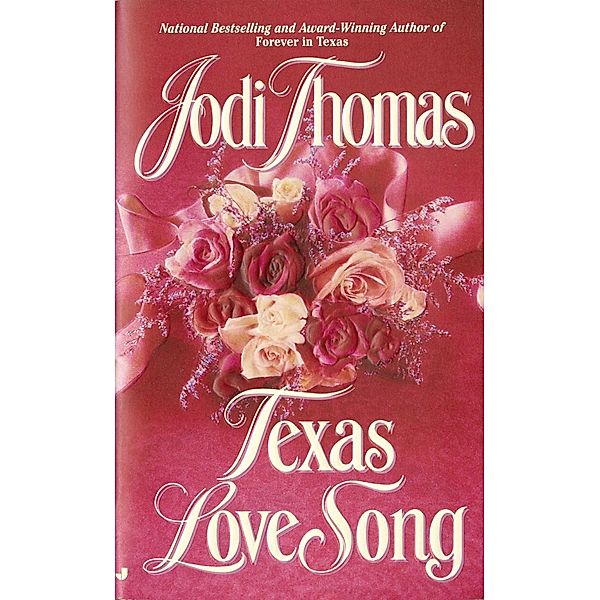 Texas Love Song, Jodi Thomas