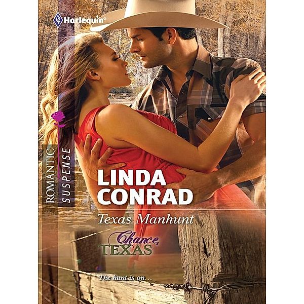 Texas Manhunt / Chance, Texas Bd.2, Linda Conrad