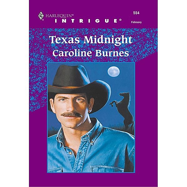 Texas Midnight, Caroline Burnes