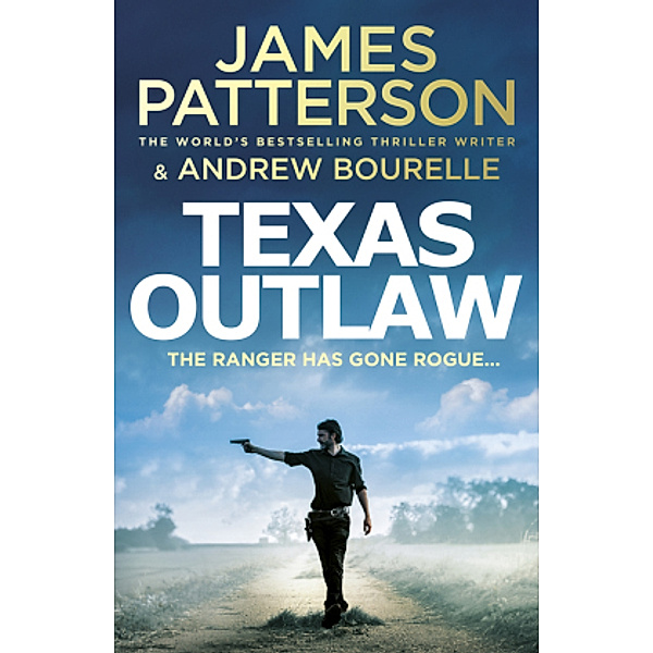 Texas Outlaw, James Patterson, Andrew Bourelle