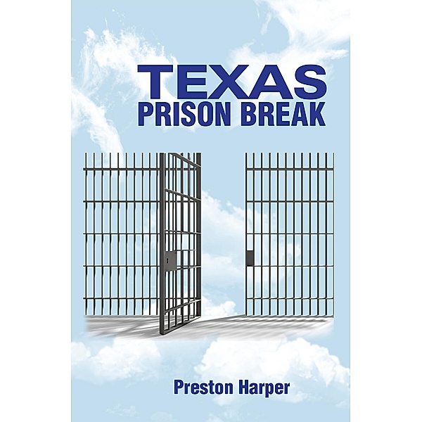 Texas Prison Break, Preston Harper