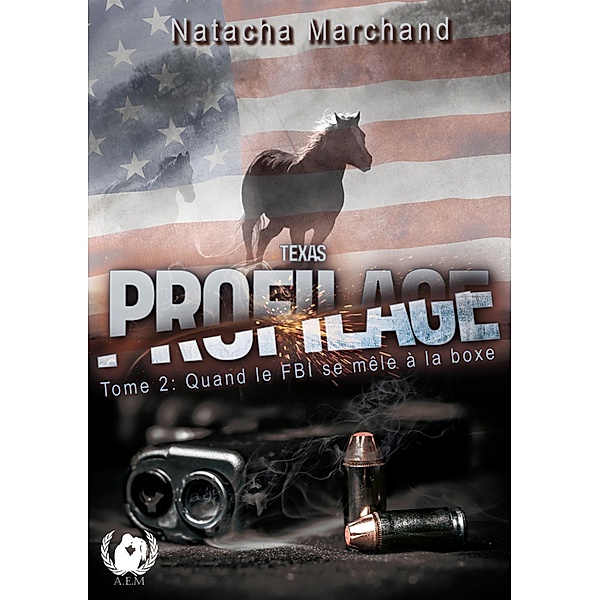 Texas Profilage - Tome 2, Natacha Marchand