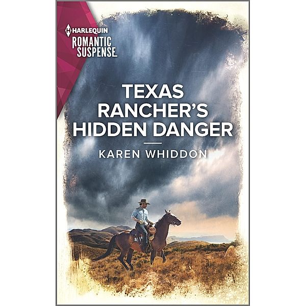 Texas Rancher's Hidden Danger, Karen Whiddon