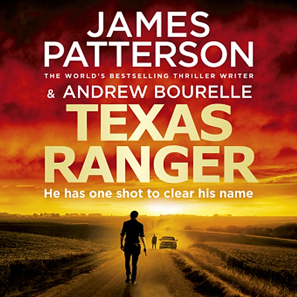 Texas Ranger, Audio-CD, James Patterson