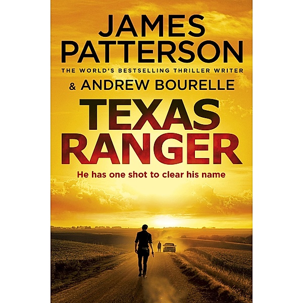 Texas Ranger / Texas Ranger series, James Patterson