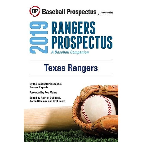 Texas Rangers 2019, Baseball Prospectus