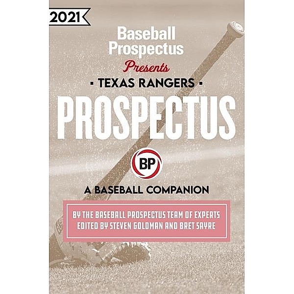 Texas Rangers 2021, Baseball Prospectus