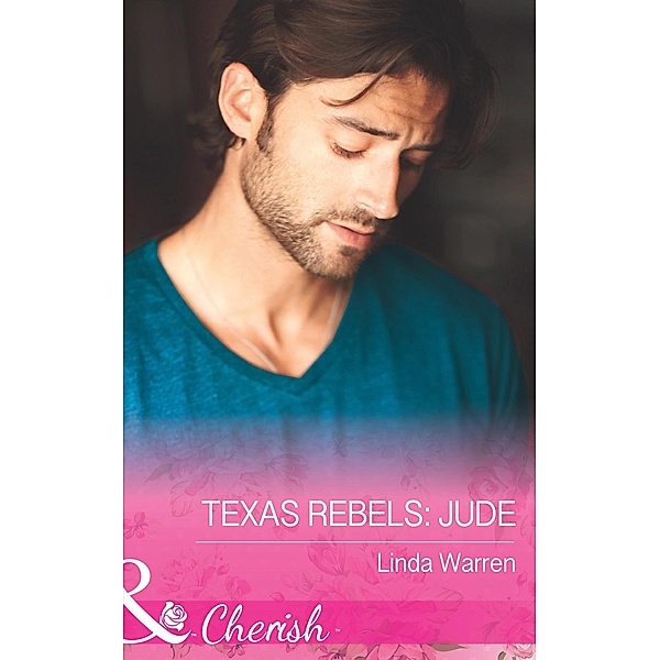 Texas Rebels: Jude / Texas Rebels Bd.4, Linda Warren