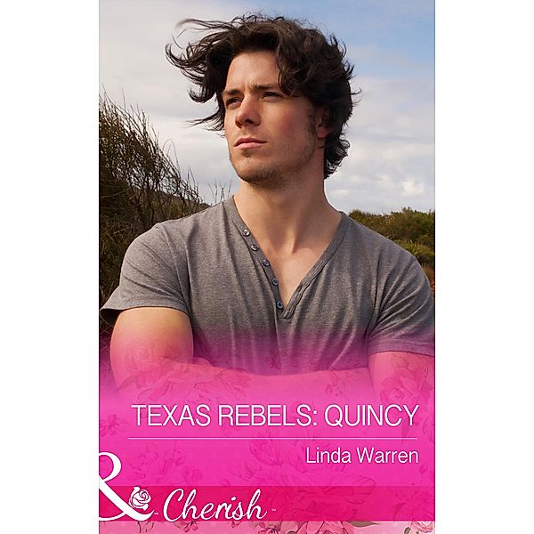 Texas Rebels: Quincy / Texas Rebels Bd.3, Linda Warren