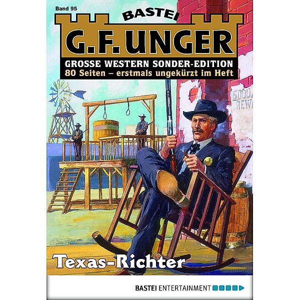 Texas-Richter / G. F. Unger Sonder-Edition Bd.95, G. F. Unger