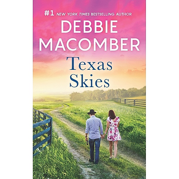 Texas Skies / Heart of Texas, Debbie Macomber