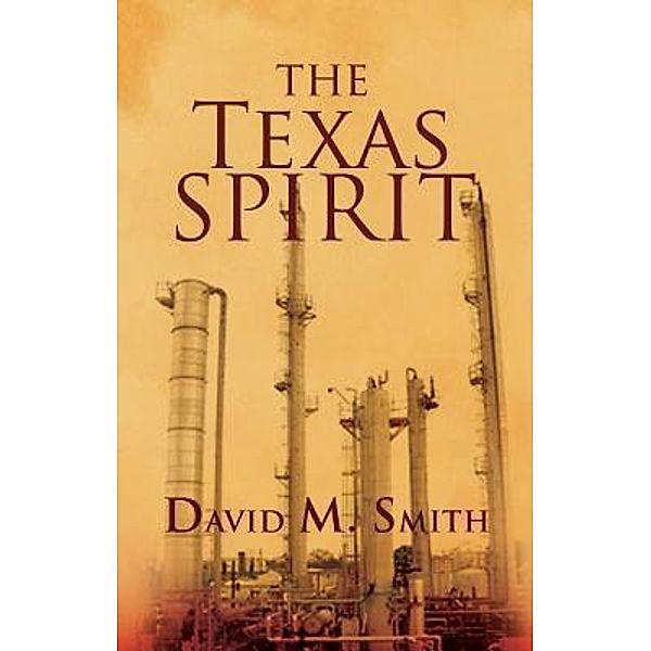 Texas Spirit, David Smith