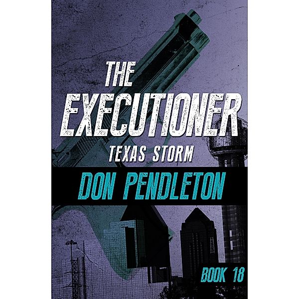 Texas Storm / The Executioner, Don Pendleton