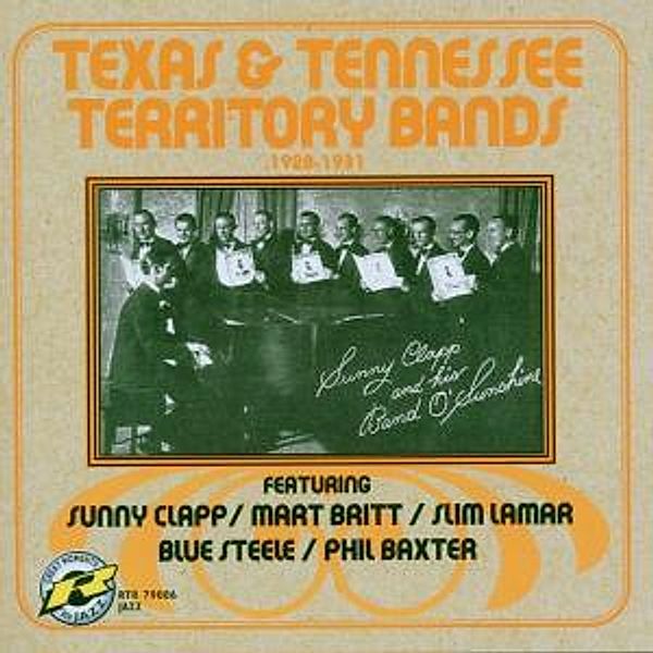 Texas & Tennessee Territory Bands 1928-1931, Sunny Clapp, Mart Britt, Slim Lamar, S