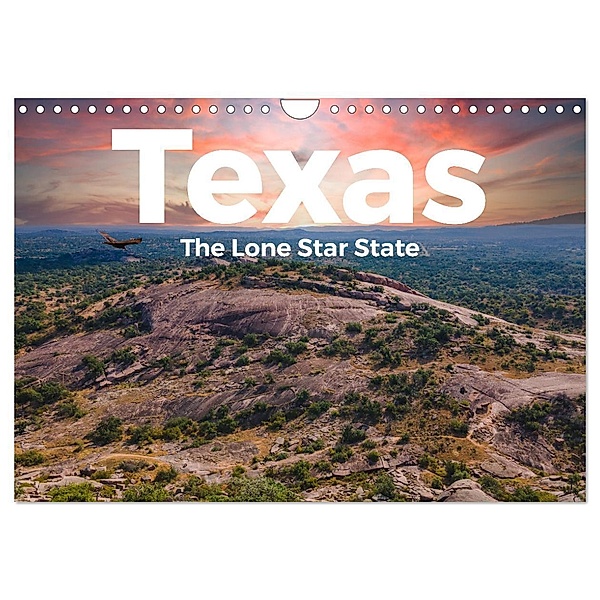 Texas - The Lone Star State (Wandkalender 2024 DIN A4 quer), CALVENDO Monatskalender, M. Scott