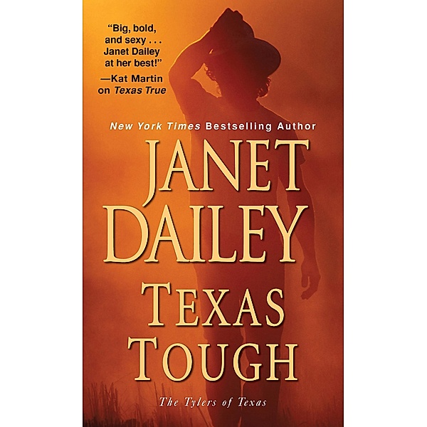 Texas Tough / The Tylers of Texas Bd.2, Janet Dailey