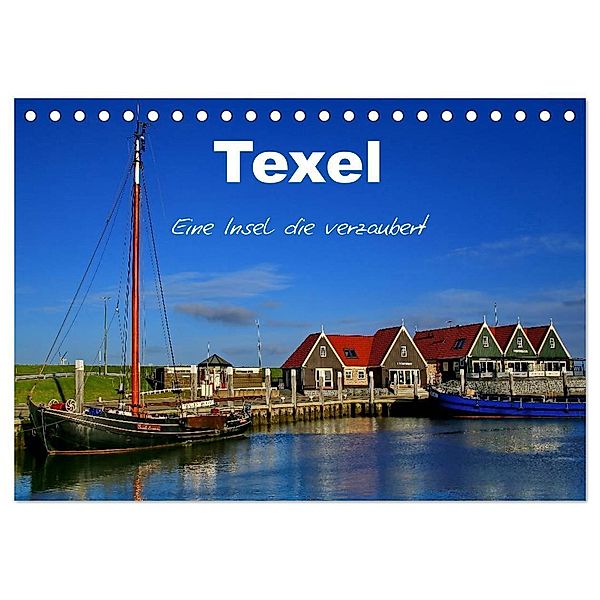 Texel - Eine Insel die verzaubert (Tischkalender 2025 DIN A5 quer), CALVENDO Monatskalender, Calvendo, Elke Krone