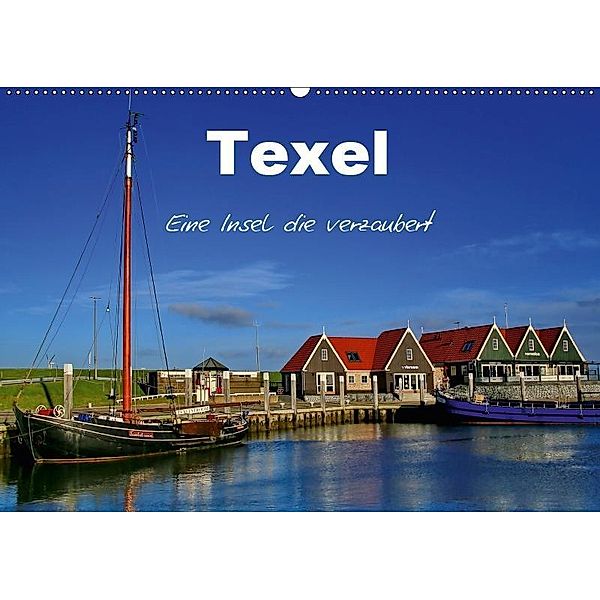 Texel - Eine Insel die verzaubert (Wandkalender 2019 DIN A2 quer), Elke Krone