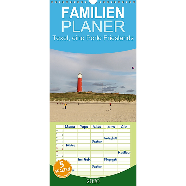Texel, eine Perle Frieslands - Familienplaner hoch (Wandkalender 2020 , 21 cm x 45 cm, hoch), Bernd Müller