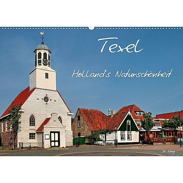 Texel Holland's Naturschönheit (Posterbuch DIN A4 quer), Elke Krone