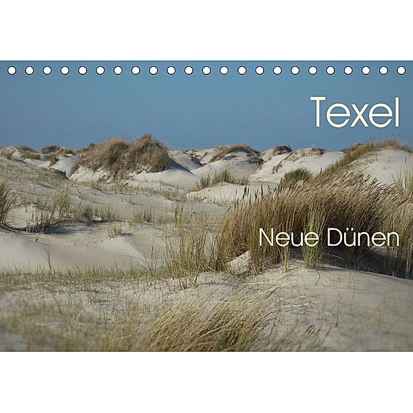 Texel. Neue Dünen (Tischkalender 2019 DIN A5 quer), Ute Stehlmann