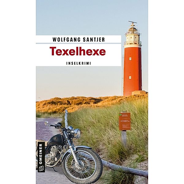 Texelhexe / Krimispiele im GMEINER-Verlag, Wolfgang Santjer