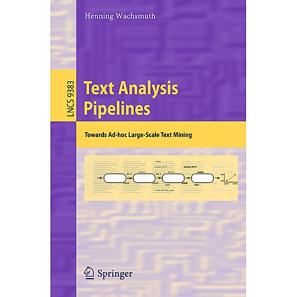 Text Analysis Pipelines, Henning Wachsmuth