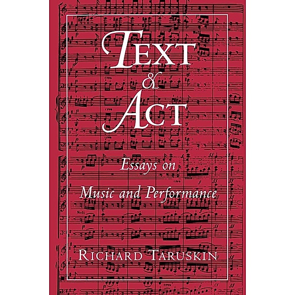 Text and Act, Richard Taruskin