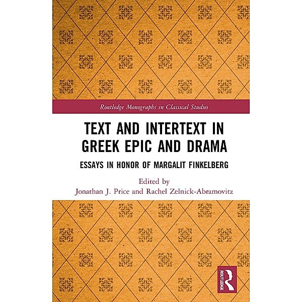 Text and Intertext in Greek Epic and Drama
