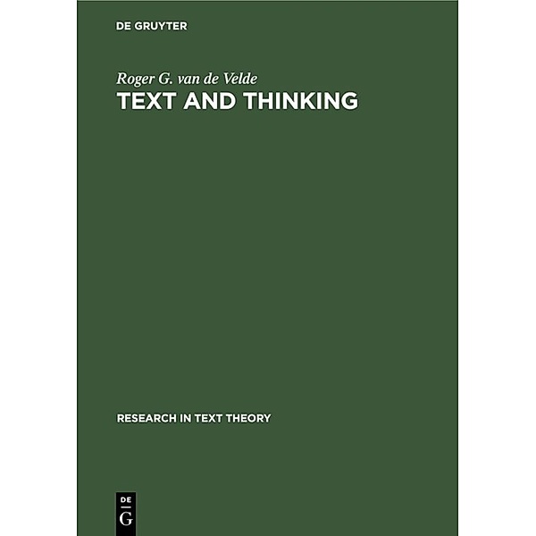 Text and Thinking, Roger G. van de Velde