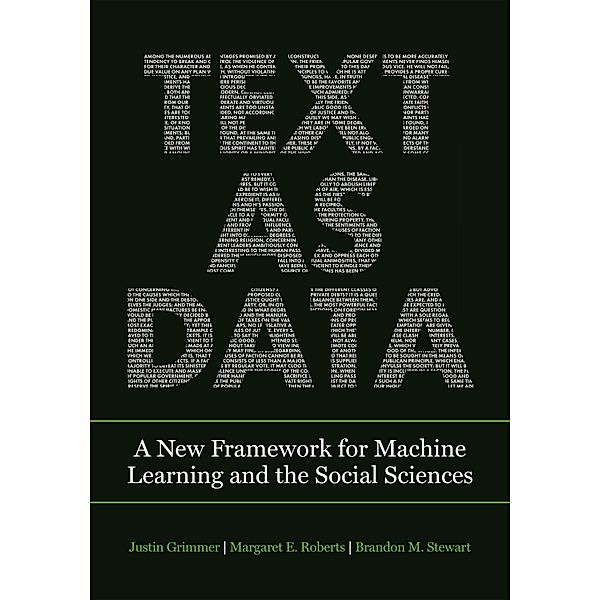 Text as Data, Justin Grimmer, Margaret E. Roberts, Brandon M. Stewart