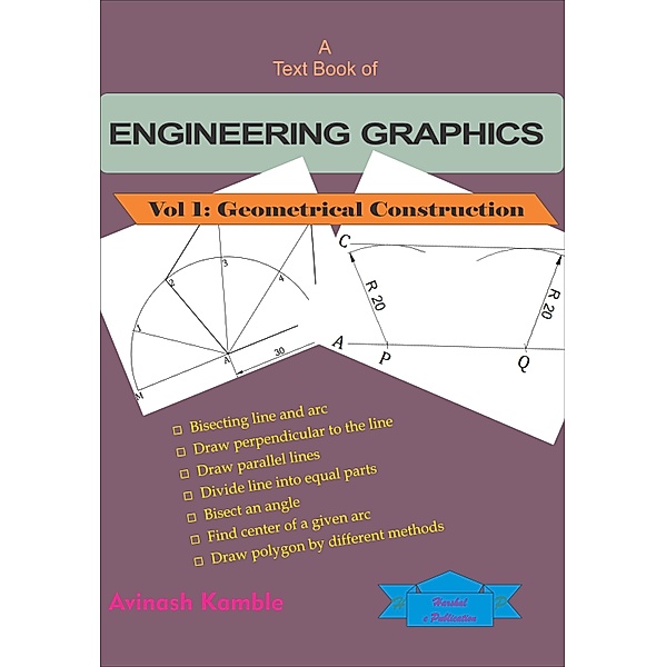 Text Book of Engineering Graphics / Avinash Kamble, Avinash Kamble