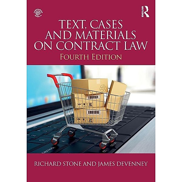 Text, Cases and Materials on Contract Law, Richard Stone, James Devenney