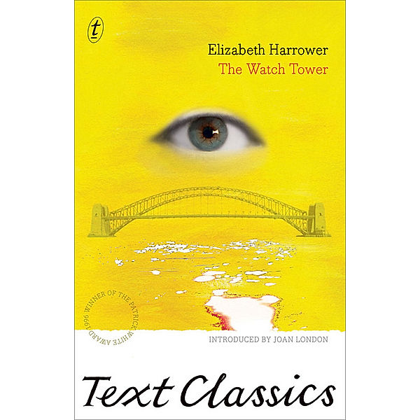 Text Classics / The Watch Tower, Elizabeth Harrower