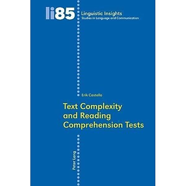 Text Complexity and Reading Comprehension Tests, Erik Castello