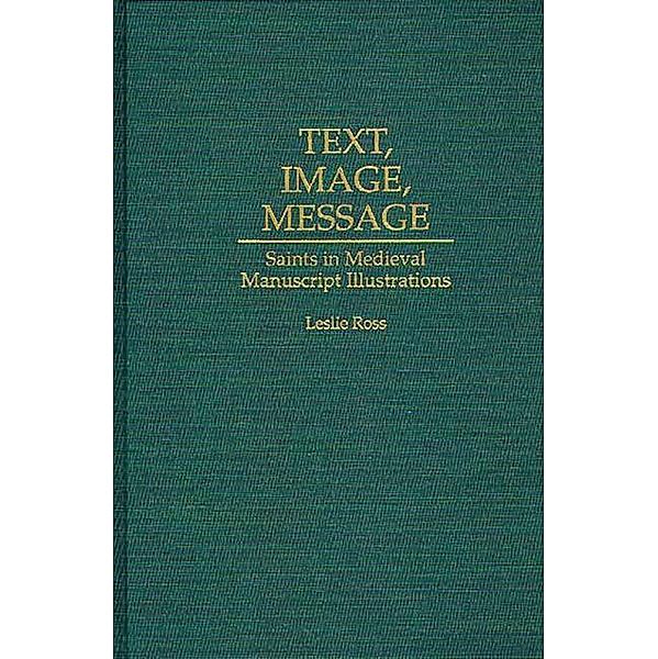 Text, Image, Message, Leslie D. Ross