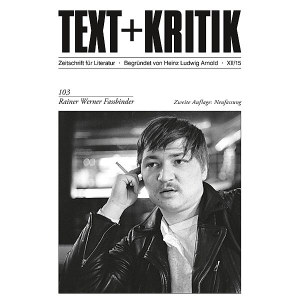 TEXT+KRITIK 103/2. Aufl. Neuf. - Rainer Werner Fassbinder / TEXT+KRITIK Bd.103