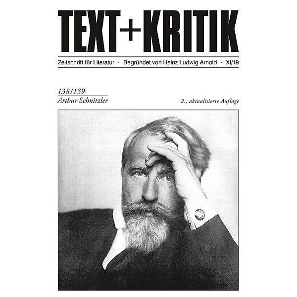 TEXT + KRITIK 138/139 - Arthur Schnitzler / TEXT+KRITIK, Michael Scheffel