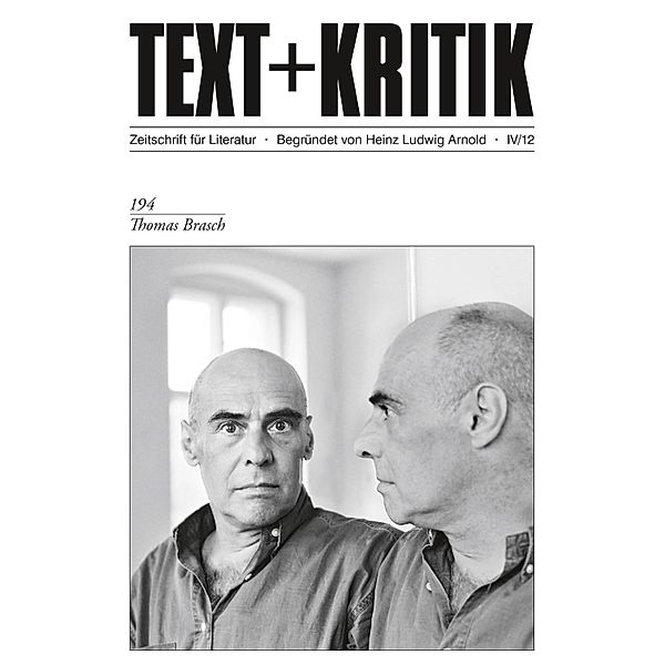 TEXT + KRITIK 194 - Thomas Brasch / TEXT + KRITIK