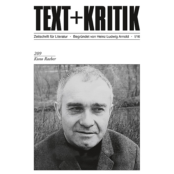 TEXT+KRITIK 209: Kuno Raeber / TEXT+KRITIK Bd.209