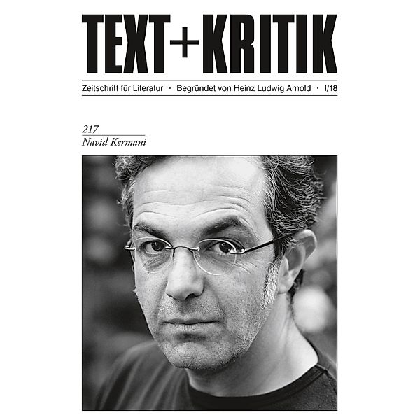 TEXT + KRITIK 217 - Navid Kermani / TEXT+KRITIK