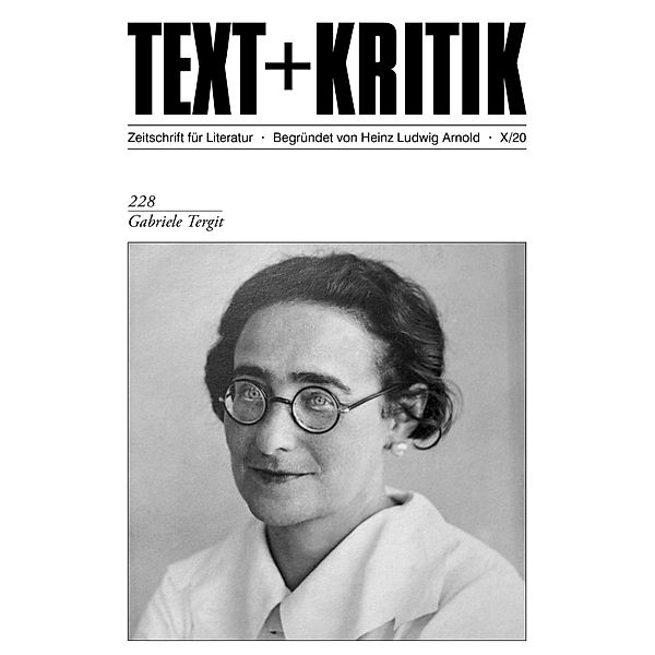 TEXT + KRITIK 228 - Gabriele Tergit / TEXT + KRITIK