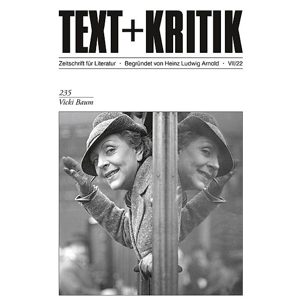 TEXT + KRITIK 235 - Vicki Baum / TEXT + KRITIK