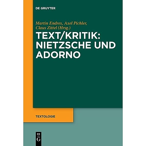 Text/Kritik: Nietzsche und Adorno