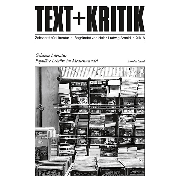 TEXT + KRITIK Sonderband - Gelesene Literatur