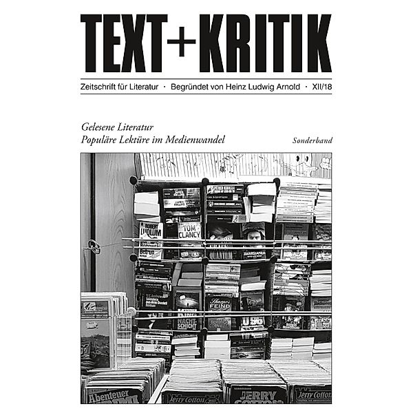 TEXT + KRITIK Sonderband - Gelesene Literatur