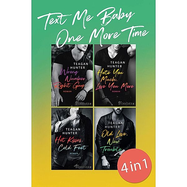 Text Me Baby One More Time Band 1-4, Teagan Hunter